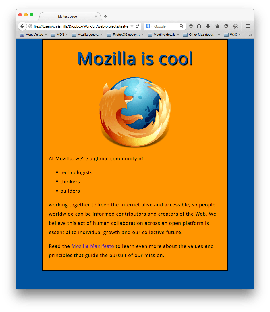 Ein Mozilla-Logo, zentriert, und eine Überschrift und Absätze. Es sieht jetzt schön gestylt aus, mit einem blauen Hintergrund für die gesamte Seite und einem orangefarbenen Hintergrund für den zentrierten Hauptinhalt.