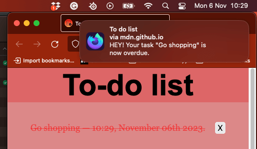 デスクトップ通知: To do list via mdn.github.io HEY! Your task "Go shopping" is now overdue